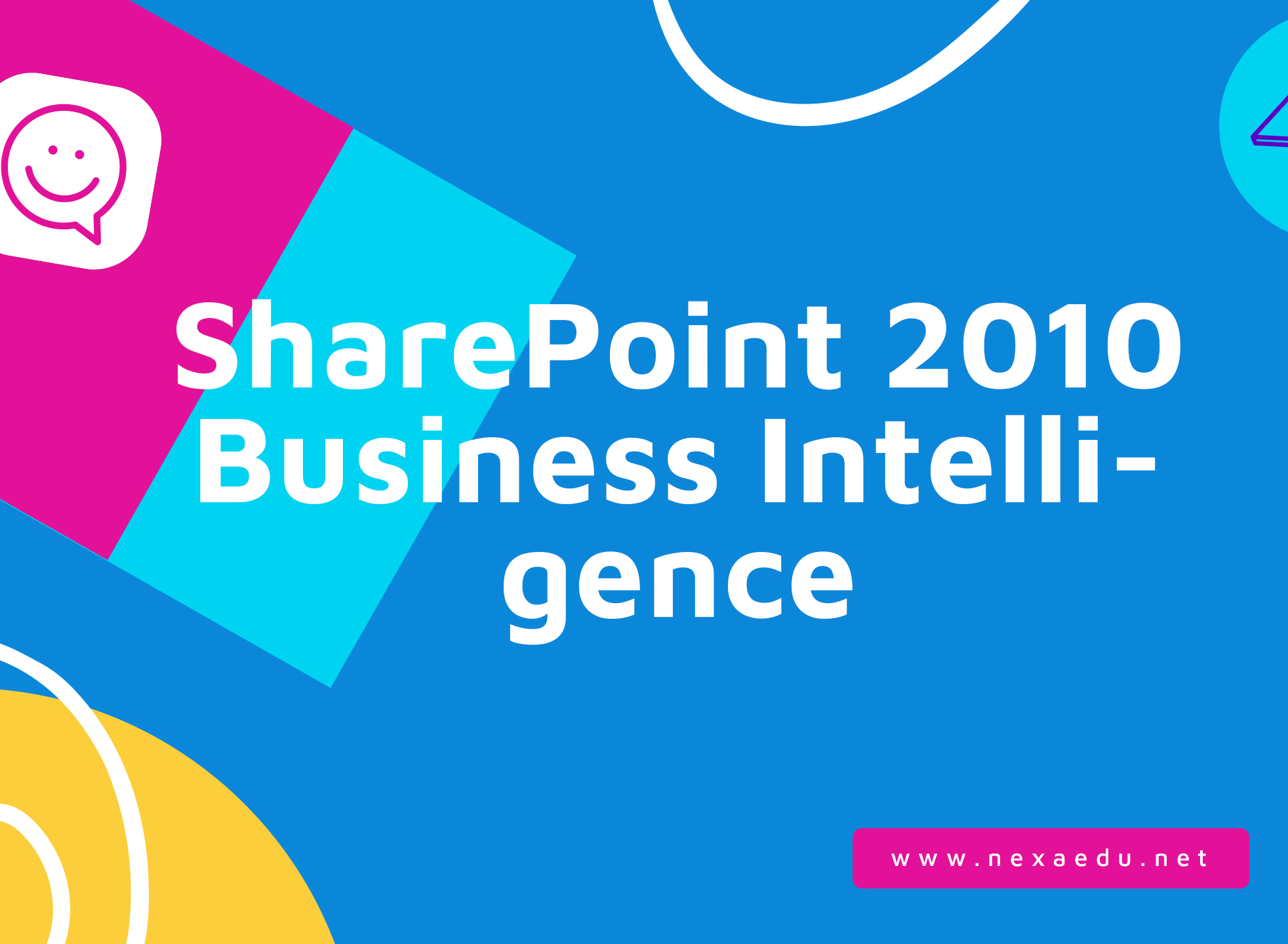 SharePoint 2010 Business Intelligence